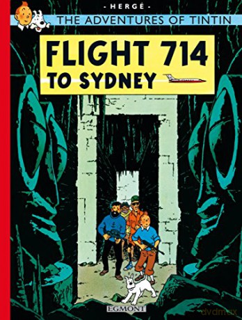 Flight 714 to Sydney The Adventures of Tintin - Hergé [KSIĄŻKA]