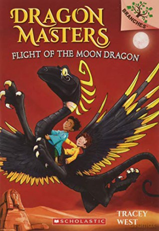 Flight of the Moon Dragon Dragon Masters - Tracey West [KSIĄŻKA]
