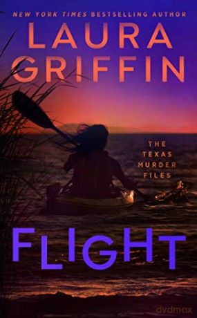 Flight The Texas Murder Files [KSIĄŻKA]