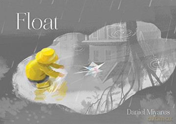 Float - Daniel Miyares [KSIĄŻKA]