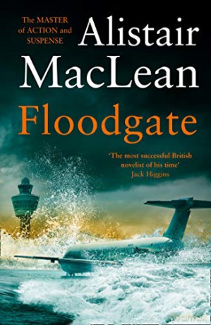 Floodgate - Alistair MacLean [KSIĄŻKA]