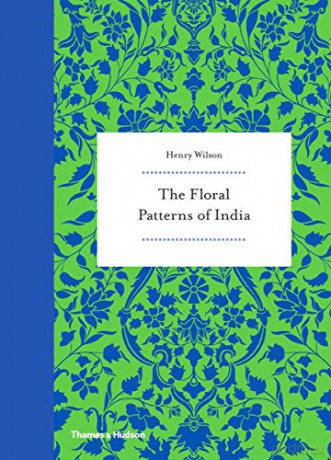 Floral Patterns of India - Henry Wilson [KSIĄŻKA]