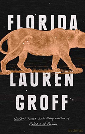Florida Exp - Lauren Groff [KSIĄŻKA]