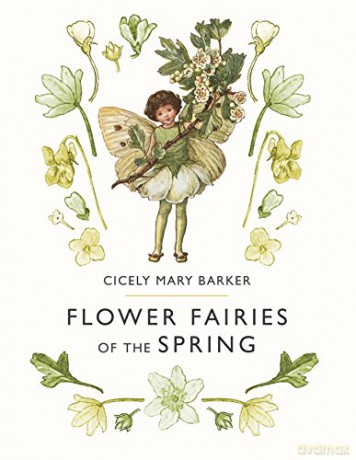 Flower Fairies of the Spring - Cicely Mary Barker [KSIĄŻKA]