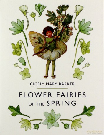 Flower Fairies of the Spring - Cicely Mary Barker [KSIĄŻKA]