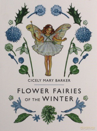 Flower Fairies of the Winter - Cicely Mary Barker [KSIĄŻKA]