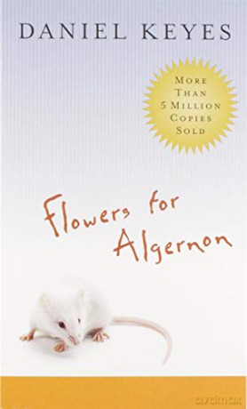 Flowers for Algernon - Daniel Keyes [KSIĄŻKA]