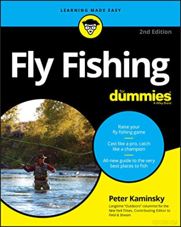 Fly Fishing For Dummies - Peter Kaminsky [KSIĄŻKA]