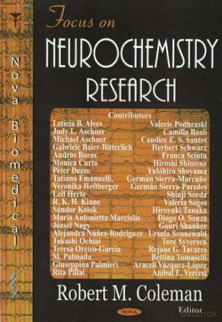 Focus on Neurochemistry Research - Robert M Coleman [KSIĄŻKA]