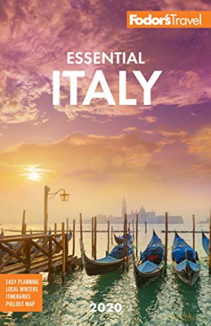 Fodor's Essential Italy 2020 Full-color Travel Guide - Fodor's Travel Guides [KSIĄŻKA]