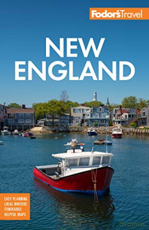 Fodor's New England Full-color Travel Guide - Fodor's Travel Guides [KSIĄŻKA]