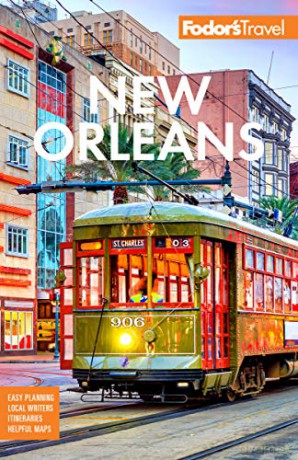Fodor's New Orleans Full-color Travel Guide - Fodor's Travel Guides [KSIĄŻKA]