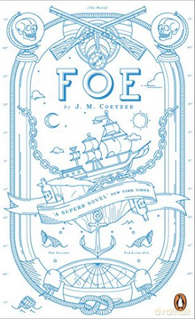 Foe: J.M. Coetzee Penguin Essentials - J M Coetzee [KSIĄŻKA]