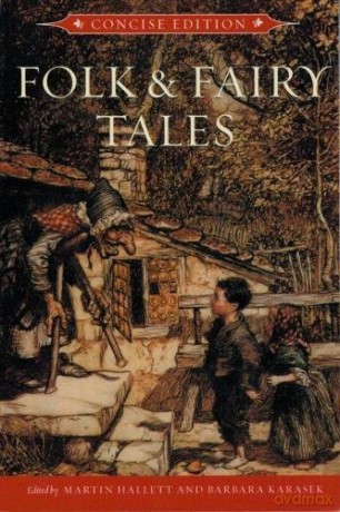 Folk and Fairy Tales: Concise Edition - Martin Hallett [KSIĄŻKA]