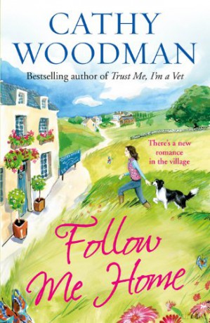 Follow Me Home: Talyton St George Talyton St George 8 - Cathy Woodman [KSIĄŻKA]