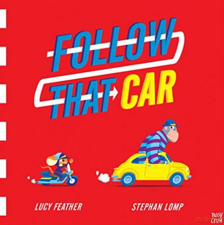 Follow That Car - Lucy Feather [KSIĄŻKA]