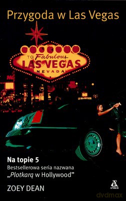 Przygoda W Las Vegas - Zoey Dean [KSIĄŻKA]