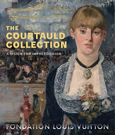The Courtauld Collection: A Vision For Impressionism - Karen Serres [KSIĄŻKA]