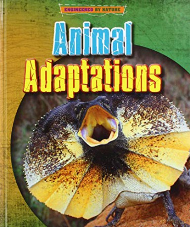 Engineered By Nature: Animal Adaptations - Richard Spilsbury [KSIĄŻKA]