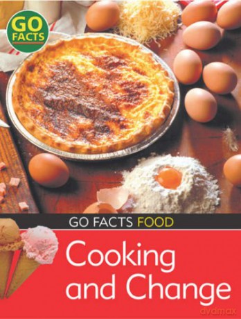 Food: Cooking and Change Go Facts - Paul McEvoy [KSIĄŻKA]