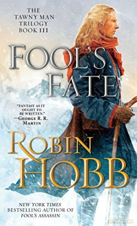 Fool's Fate: The Tawny Man Trilogy Book Iii: 3 - Robin Hobb [KSIĄŻKA]