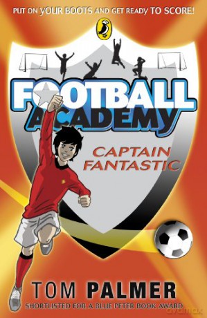 Football Academy: Captain Fantastic - Tom Palmer [KSIĄŻKA]