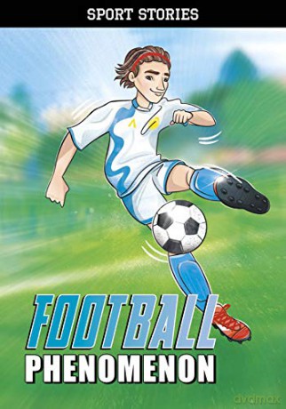 Football Phenomenon Sport Stories - Jake Maddox [KSIĄŻKA]