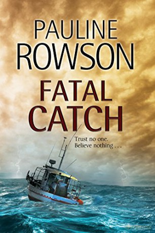Fatal Catch: An Andy Horton Police Procedural: 12 (An Andy Horton Marine Mystery) - Pauline Rowson [KSIĄŻKA]
