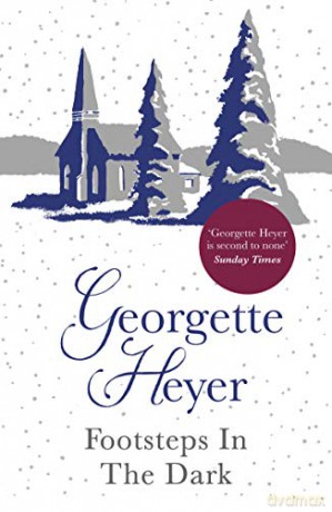 Footsteps in the Dark - Georgette Heyer [KSIĄŻKA]