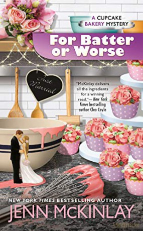 For Batter or Worse Cupcake Bakery Mystery - Jenn McKinlay [KSIĄŻKA]