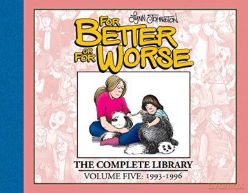 For Better or For Worse: The Complete Library, Volume 5 - Lynn Johnston [KOMIKS]