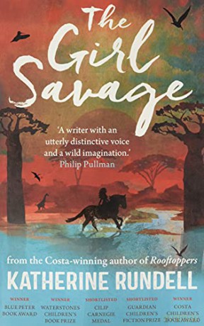 The Girl Savage - Katherine Rundell [KSIĄŻKA]