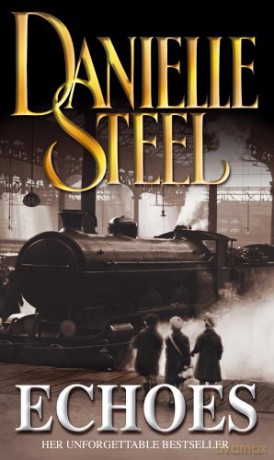 Echoes - Danielle Steel [KSIĄŻKA]