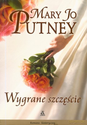 Wygrane Szczęście - Mary Jo Putney [KSIĄŻKA]