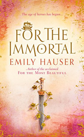 For The Immortal - Emily Hauser [KSIĄŻKA]