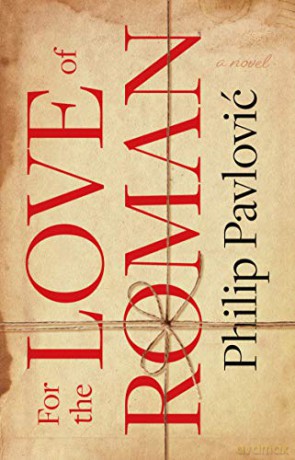 For the Love of Roman - Pavlović [KSIĄŻKA]