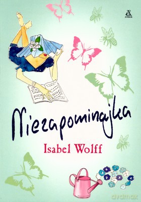 Niezapominajka - Isabel Wolff [KSIĄŻKA]