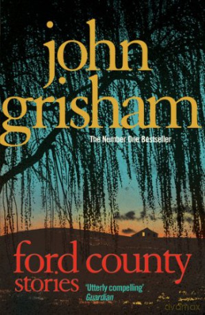 Ford County: Stories - Large Print Ford County: Stories - Large Print - John Grisham [KSIĄŻKA]