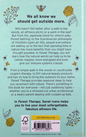 Forest Therapy: Seasonal Ways to Embrace Nature for a Happier You - Sarah Ivens [KSIĄŻKA]