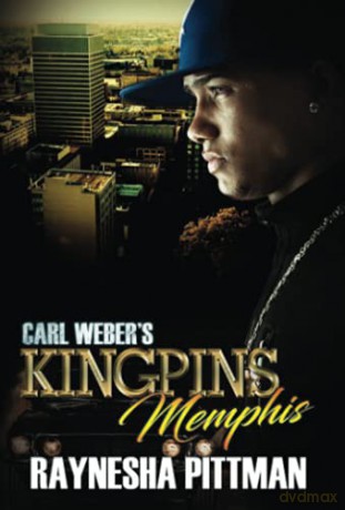 Carl Weber's Kingpins: Memphis - Raynesha Pittman [KSIĄŻKA]