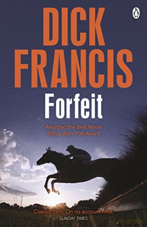 Forfeit Francis Thriller - Dick Francis [KSIĄŻKA]