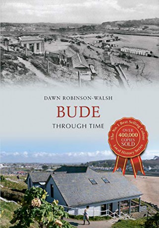 Bude Through Time - Dawn G. Robinson [KSIĄŻKA]