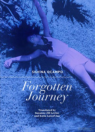 Forgotten Journey - Silvina Ocampo [KSIĄŻKA]
