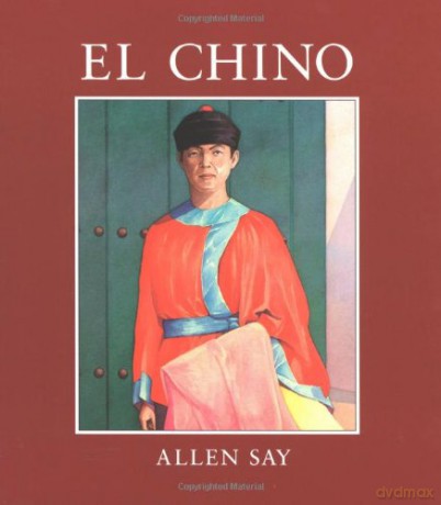 El Chino - Allen Say [KSIĄŻKA]