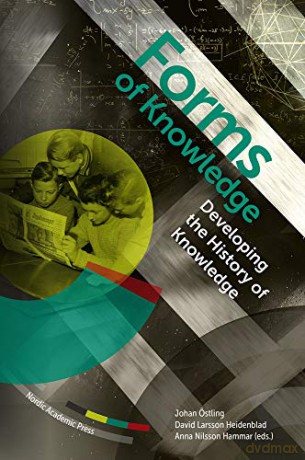 Forms of Knowledge: Developing the History of Knowledge - Johan Ostling [KSIĄŻKA]
