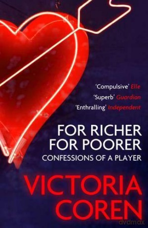For Richer For Poorer A Love Affair With Poker - Victoria Coren [KSIĄŻKA]