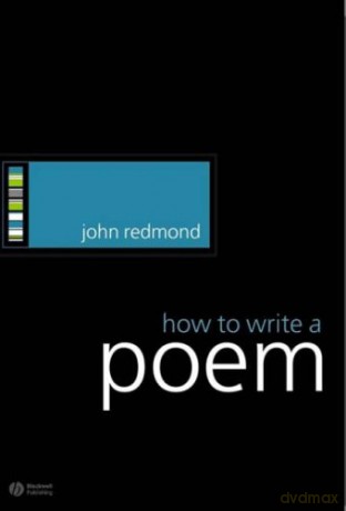 How To Write A Poem: 4 (How To Study Literature) - John Redmond [KSIĄŻKA]