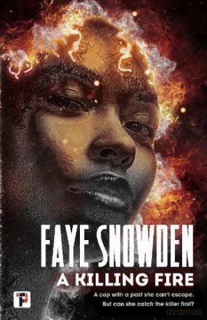A Killing Fire (Fiction Without Frontiers) - Faye Snowden [KSIĄŻKA]