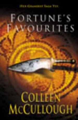 Fortune's Favourites Masters of Rome - Colleen McCullough [KSIĄŻKA]