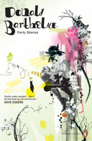 Forty Stories Penguin Modern Classics - Donald Barthelme [KSIĄŻKA]